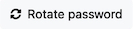 Rotate Password Button