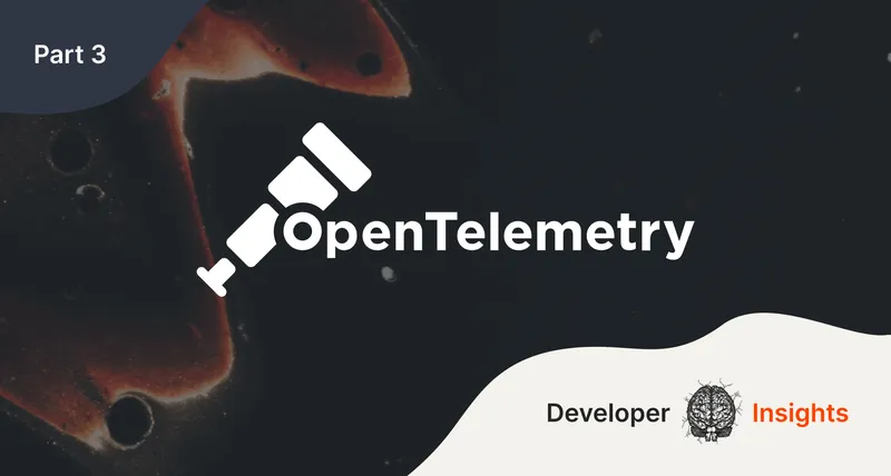 Decentralized observability with OpenTelemetry, Part 3