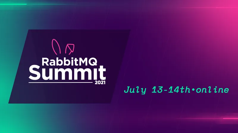 CloudAMQP presents The RabbitMQ Summit, 13-14 July 2021