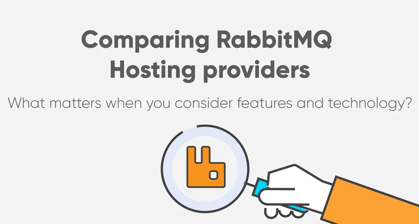 Comparing RabbitMQ Hosting Providers
