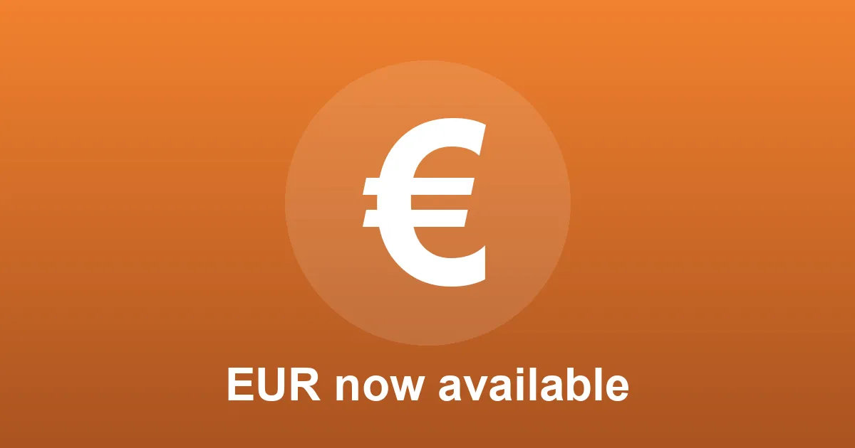 Euro (EUR) currency now available