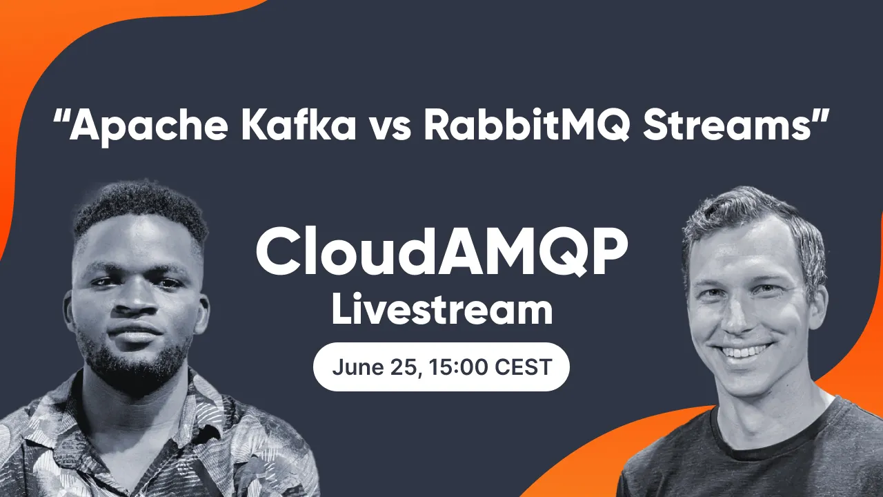 Join the  Live stream with CloudAMQP