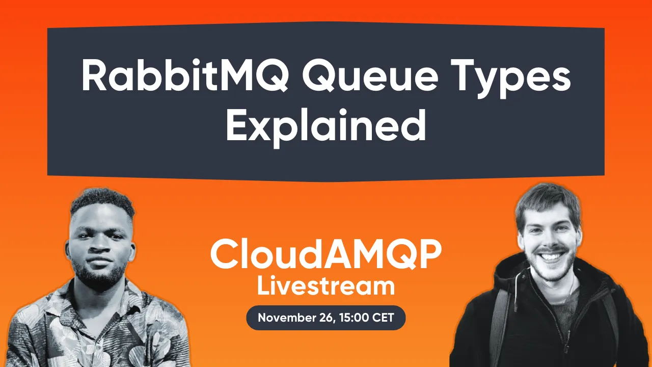 Explore RabbitMQ’s various queue types: Join our livestream!
